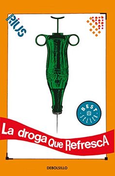 portada La Droga que Refresca (in Spanish)