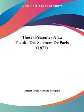 portada Theses Presentes A La Faculte Des Sciences De Paris (1877) (in French)