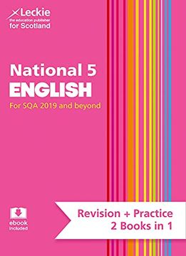 portada Leckie National 5 English for Sqa 2019 and Beyond - Revision + Practice - 2 Books in 1: Revise for N5 Sqa Exams (en Inglés)