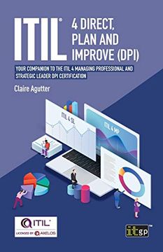 portada Itil® 4 Direct, Plan and Improve (Dpi): Your Companion to the Itil 4 Managing Professional and Strategic Leader dpi Certification (en Inglés)