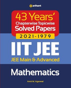 portada 43 Years Chapterwise Topicwise Solved Papers (2021-1979) IIT JEE Mathematics (en Inglés)