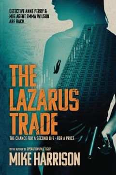 portada The Lazarus Trade: The Chance of a Second Life - at a Price