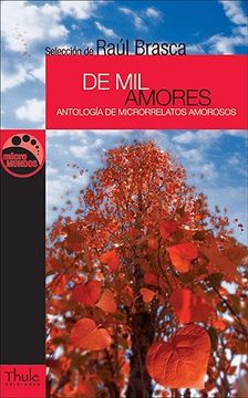 portada de Mil Amores: Antología de Microrrelatos Amorosos