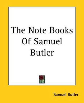 portada the note books of samuel butler (en Inglés)