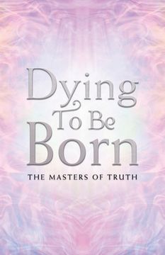 portada Dying to Be Born (en Inglés)