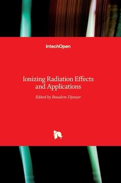 portada Ionizing Radiation Effects and Applications (en Inglés)
