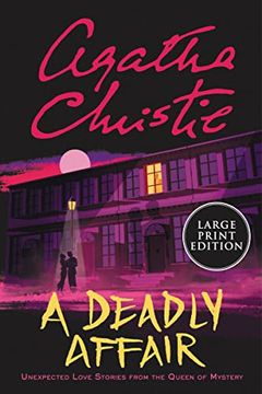 portada A Deadly Affair: Unexpected Love Stories From the Queen of Mystery 