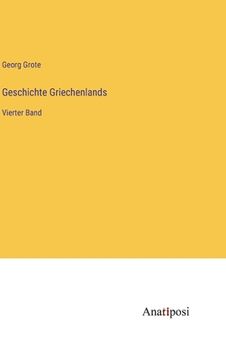 portada Geschichte Griechenlands: Vierter Band (en Alemán)
