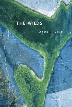 portada The Wilds (New California Poetry) (en Inglés)