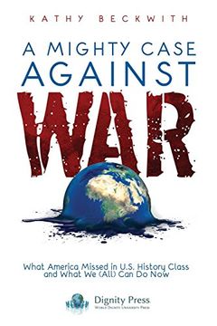 portada A Mighty Case Against War