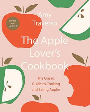 portada The Apple Lover'S Cookbook: Revised and Updated (en Inglés)