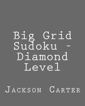 portada Big Grid Sudoku - Diamond Level: Easy to Read, Large Grid Sudoku Puzzles