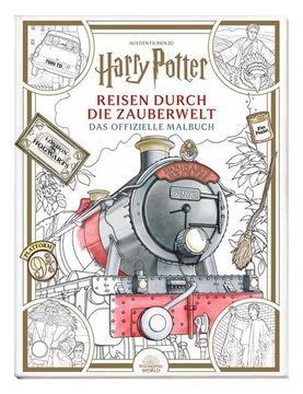 portada Aus den Filmen zu Harry Potter: Reisen Durch die Zauberwelt - das Offizielle Malbuch (en Alemán)