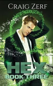 portada HEX Book 3: An urban Fantasy Novel - The Sholto Gunn series (in English)