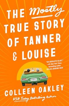 portada The Mostly True Story of Tanner & Louise