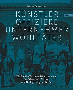 portada Künstler, Offiziere, Unternehmer, Wohltäter de Reinhard Heydenreuter(Volk Verlag) (in German)