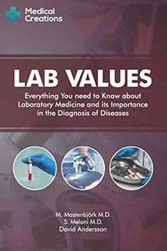 portada Lab Values: Everything you Need to Know About Laboratory Medicine and its Importance in the Diagnosis of Diseases (in English)