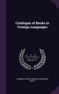 portada Catalogue of Books in Foreign Languages (in English)