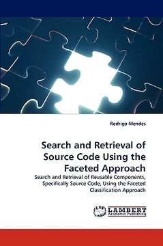 portada search and retrieval of source code using the faceted approach (en Inglés)