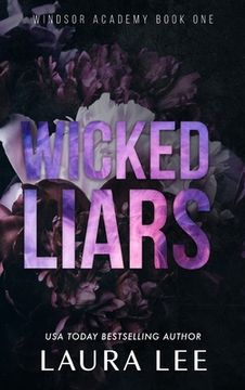 portada Wicked Liars - Special Edition: A Dark High School Bully Romance (Windsor Academy) (en Inglés)