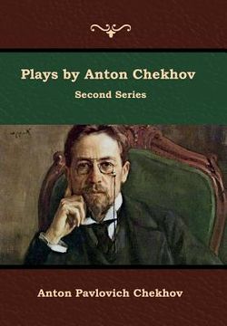 portada Plays by Anton Chekhov, Second Series (in English)