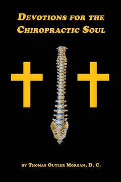 portada Devotions for the Chiropractic Soul (en Inglés)