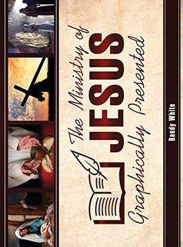 portada The Ministry of Jesus Graphically Presented (The Bible Graphically Presented)