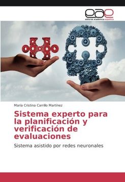 portada Sistema experto para la planificación y verificación de evaluaciones: Sistema asistido por redes neuronales (Spanish Edition)