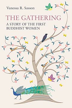 portada The Gathering: A Story of the First Buddhist Women (en Inglés)