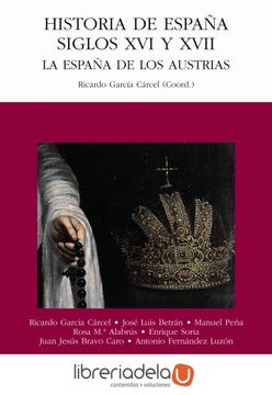 portada Historia de España, Siglos xvi y Xvii