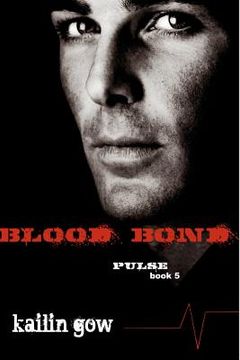 portada blood bond (pulse, book 5) (in English)