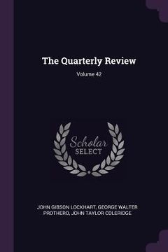 portada The Quarterly Review; Volume 42 (in English)