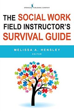 portada Social Work Field Instructor'S Survival Guide (en Inglés)