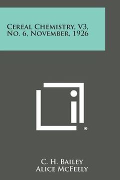 portada Cereal Chemistry, V3, No. 6, November, 1926