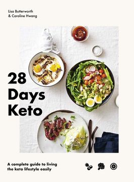 portada 28 Days Keto: A Complete Guide to Living the Keto Lifestyle Easily