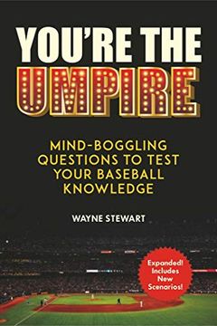 portada You're the Umpire: Mind-Boggling Questions to Test Your Baseball Knowledge (in English)