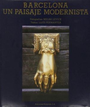 portada Barcelona: Un paisaje modernista (Spanish Edition) (in Spanish)