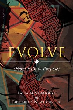 portada Evolve: (From Pain to Purpose) (in English)