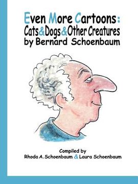 portada Even More Cartoons: Cats & Dogs & Other Creatures (en Inglés)