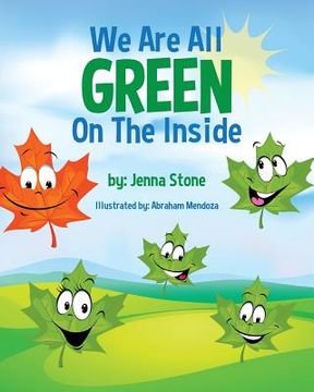 portada We Are All Green on the Inside (en Inglés)