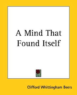 portada a mind that found itself (en Inglés)