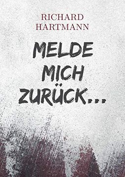 portada Melde Mich Zurück. (in German)