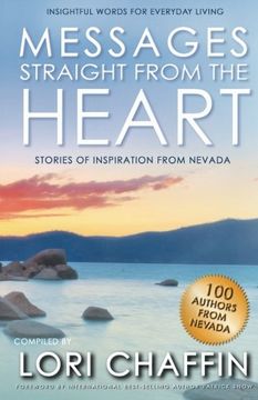 portada Messages Straight From The Heart: Stories of Inspiration from Nevada (Volume 1)