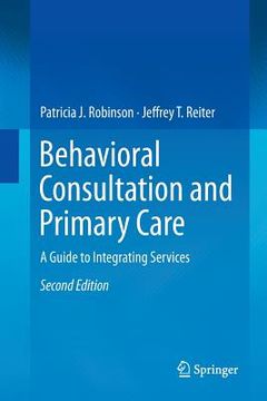 portada Behavioral Consultation and Primary Care: A Guide to Integrating Services (in English)