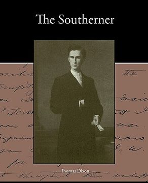 portada the southerner - a romance of the real lincoln (en Inglés)