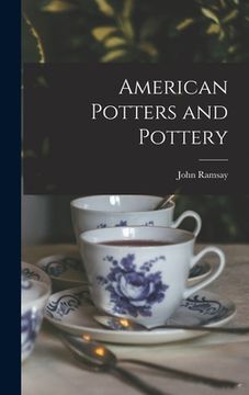 portada American Potters and Pottery (en Inglés)