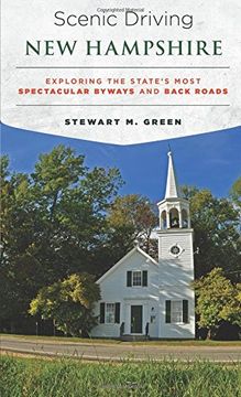 portada Scenic Driving New Hampshire: Exploring the State's Most Spectacular Byways and Back Roads