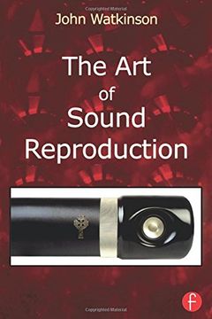portada The art of Sound Reproduction (en Inglés)