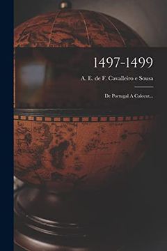 portada 1497-1499: De Portugal a Calecut. (in Portuguese)