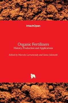 portada Organic Fertilizers: History, Production and Applications (en Inglés)